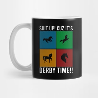 Derby Time Horse Race Men Women, Funny Kentucky Derby Suit churchill downs Mug